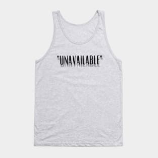 "Unavailable" New Design Tank Top